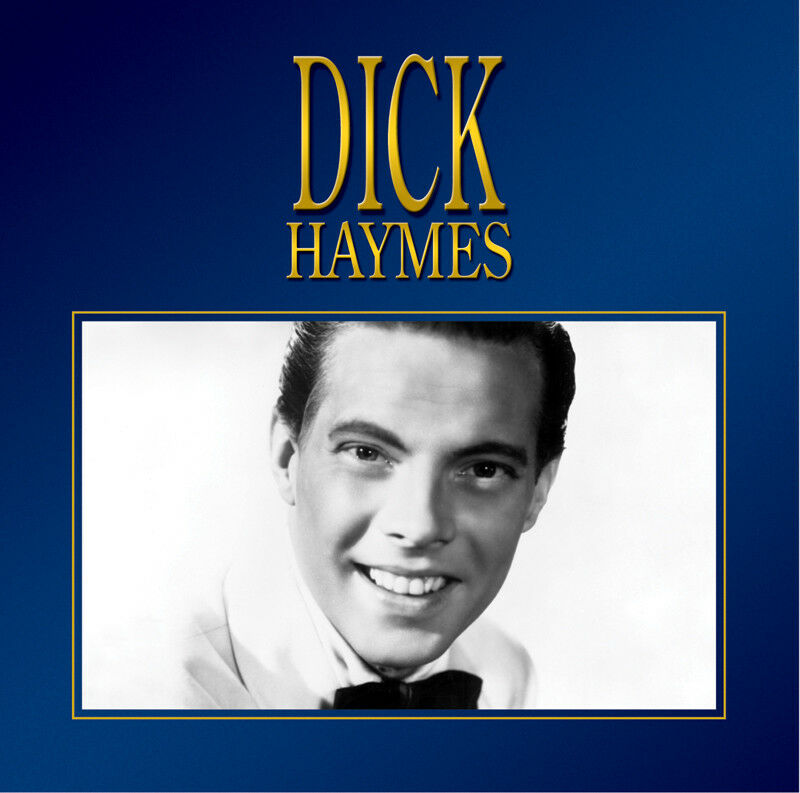 Dick Haymes CD Baritone Classics Crooner Music  - NEW UK Stock - Best Of -