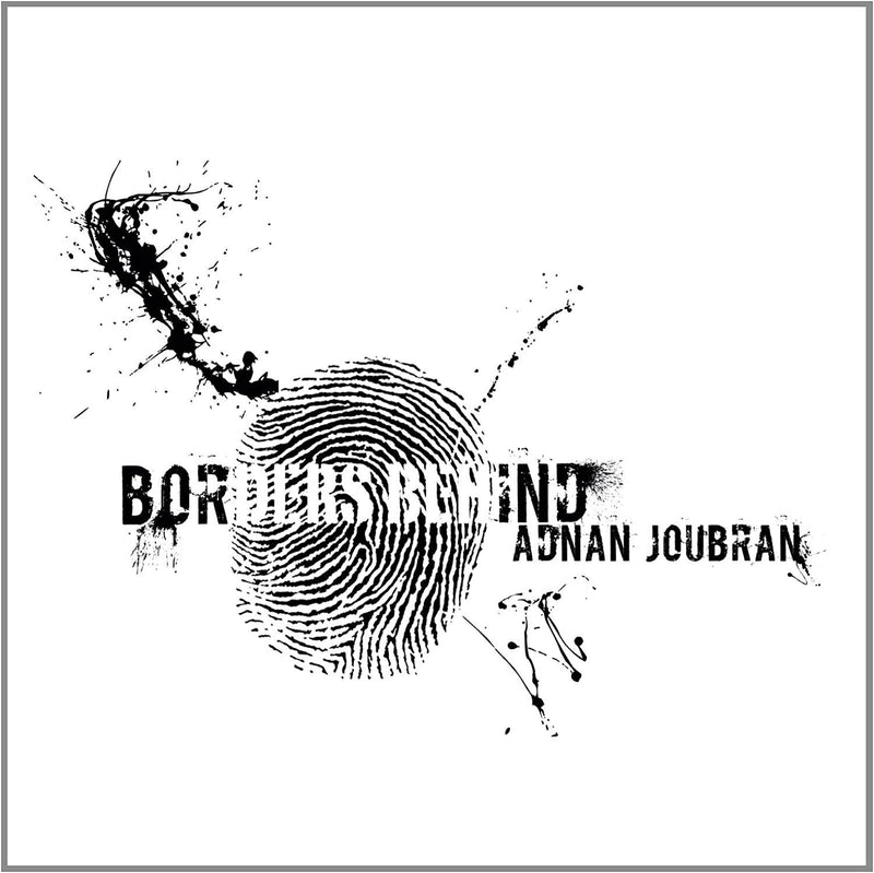 Adnan Joubran – Borders Behind  2013 World Village CD RARE UK Stock OUD Music