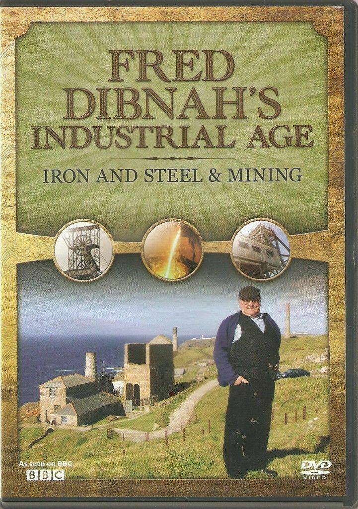 FRED DIBNAH'S INDUSTRIAL AGE DVD - IRON AND STEEL & MINING - BBC Gift Idea