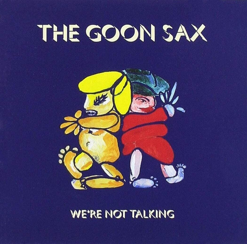 The Goon Sax - We're Not Talking CD ALBUM - OFFICIAL - GIFT IDEA