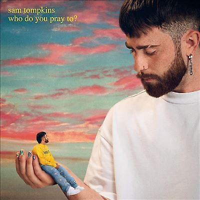 Sam Tompkins - Who Do You Pray To? [CD] GIFT IDEA